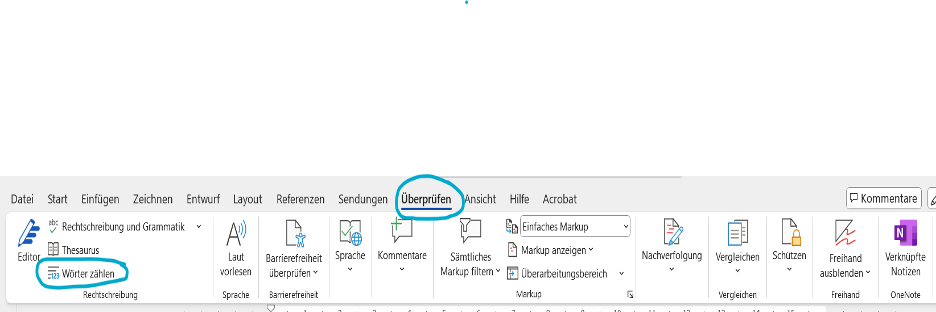 Screenie1 Screenshot von Microsoft Word mit markierten Funktionen „Wörter zählen“ und „Überprüfen“